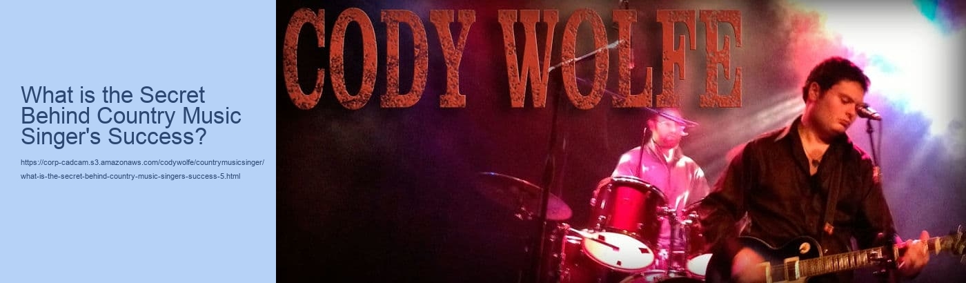 What is the Secret Behind Country Music Singer's Success?